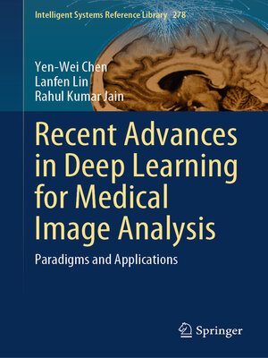 cover image of Recent Advances in Deep Learning for Medical Image Analysis